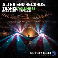 Сборник песен Alter Ego Trance Vol 36: Mixed By Luigi Palagano (2024)