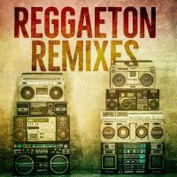 Сборник песен Reggaeton Remixes (2024) MP3