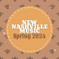 Сборник песен New Nashville Music: Spring 2024 (2024) MP3