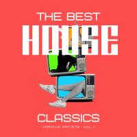 Сборник песен The Best House Classics, Vol. 1 (2024) MP3