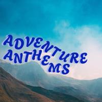 Сборник песен Adventure Anthems (2024) MP3