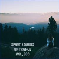 Сборник песен Spirit Sounds Of Trance Vol 38 (2024) MP3