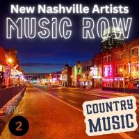 Сборник песен Music Row - New Nashville Artists Vol. 2 - Country Music