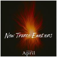 Сборник песен New Trance Emotions April 2024 (2024) MP3