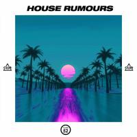 Сборник песен House Rumours Vol 52 (2024) MP3