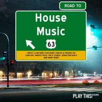 Сборник песен Road To House Music, Vol 63 (2024) MP3