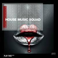 Сборник песен House Music Squad #50 (2024) MP3