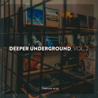 Сборник песен Deeper Underground, Vol. 2 (2024) MP3