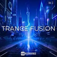 Сборник песен Trance Fusion, Vol. 03 (2024) MP3