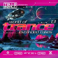 Сборник песен Talla 2XLC - World Of Trance 13 (Extended Mixes) (2024)