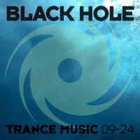 Сборник песен Black Hole Trance Music 09-24 (2024) MP3