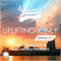 Сборник песен Uplifting Only 591: No-Talking DJ Mix (Vocal Trance Focu