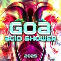 Сборник песен Goa Acid Shower 2025 MP3