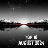 Сборник песен Top 10 August 2024 Emotional and Uplifting Trance (2024)