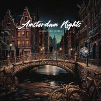 Сборник песен Amsterdam Nights (2024) MP3