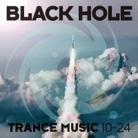 Сборник песен Black Hole Trance Music 10-24 MP3