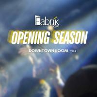 Сборник песен Fabrik Opening Season - Downtown, Vol 2 (2024) MP3