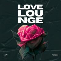 Сборник песен Love Lounge, Vol 1 (2024) MP3