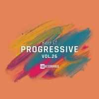 Сборник песен Keep It Progressive, Vol. 26 (2025) MP3