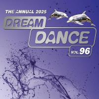 Сборник песен Dream Dance Vol. 96 - The Annual (2025) MP3