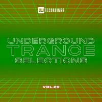 Сборник песен Underground Trance Selections, Vol. 29 (2025) MP3