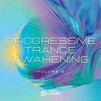 Сборник песен Progressive Trance Awakening, Vol. 02 (2025) MP3