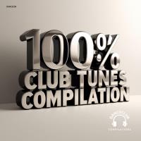 Сборник песен 100% Club Tunes Compilation (2025) MP3