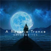 Сборник песен A Reverie Trance 105 (2025) MP3