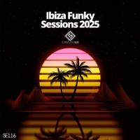 Сборник песен Ibiza Funky Sessions 2025 (2025) MP3