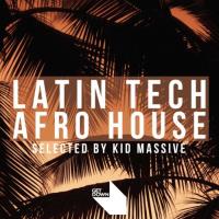 Сборник песен Get Down Presents Latin Tech & Afro House - (Selected by