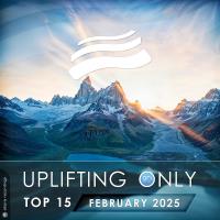 Сборник песен Uplifting Only Top 15: February 2025 (Extended Mixes) (2