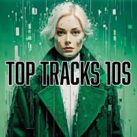 Сборник песен Top Tracks 10s (2025) MP3 Сборник песен Top Tracks 10s (2025) MP3