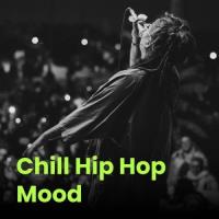 Сборник песен Chill Hip Hop Mood (2025) MP3