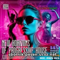 New Horizons Of Progressive House