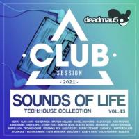 Сборник песен Sounds Of Life: Tech House Club Session (2021) MP3