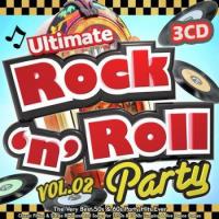 Сборник песен Ultimate Rock`n`Roll Party Vol.02 (2021) MP3